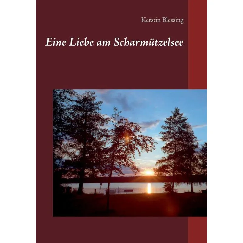 Eine Liebe am Scharmützelsee