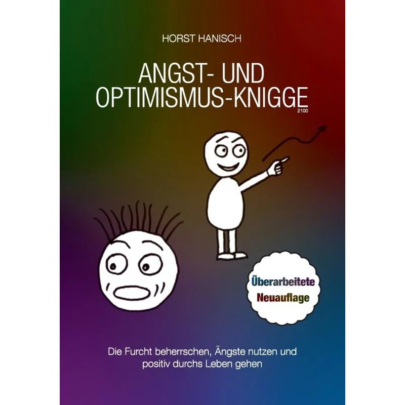 Angst- und Optimismus-Knigge 2100