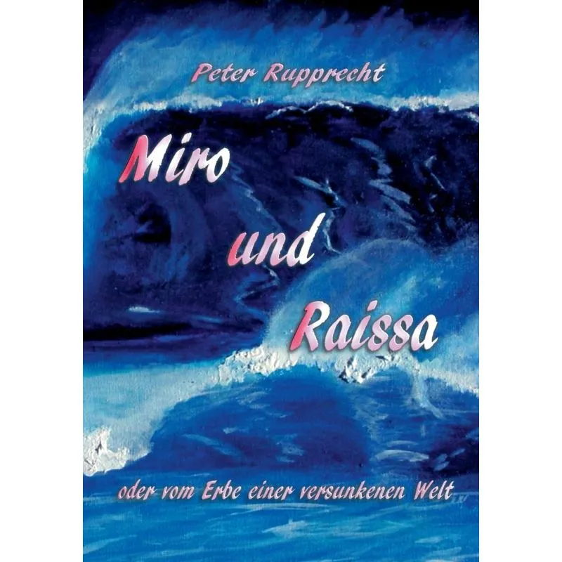Miro und Raissa