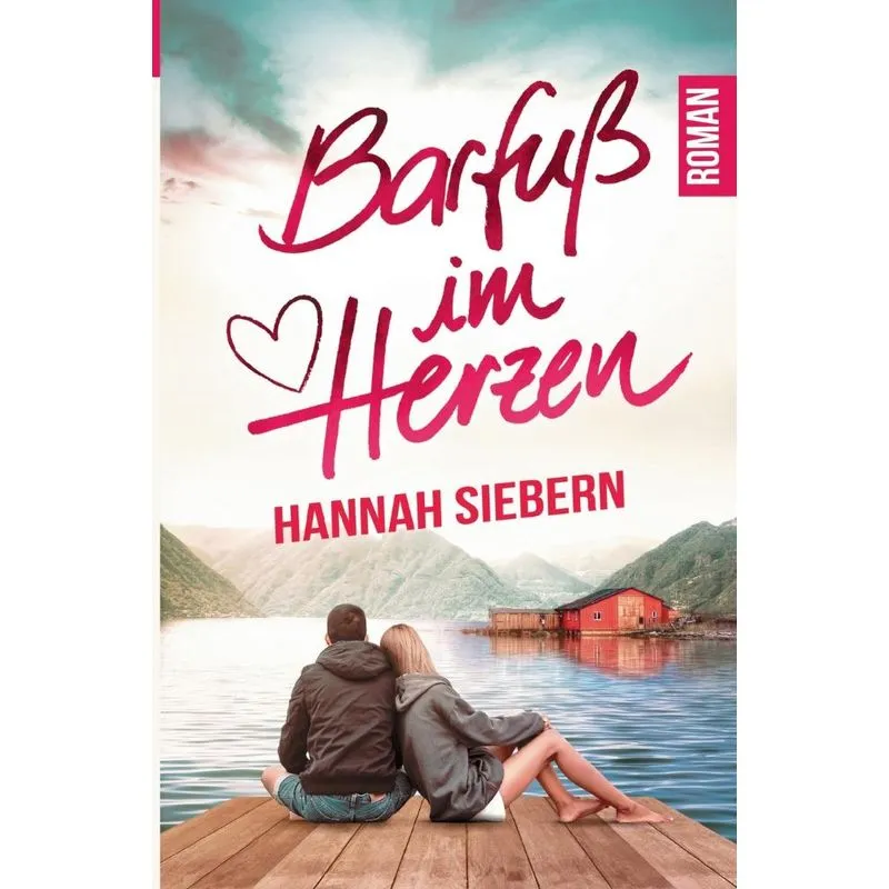 Barfuß im Herzen