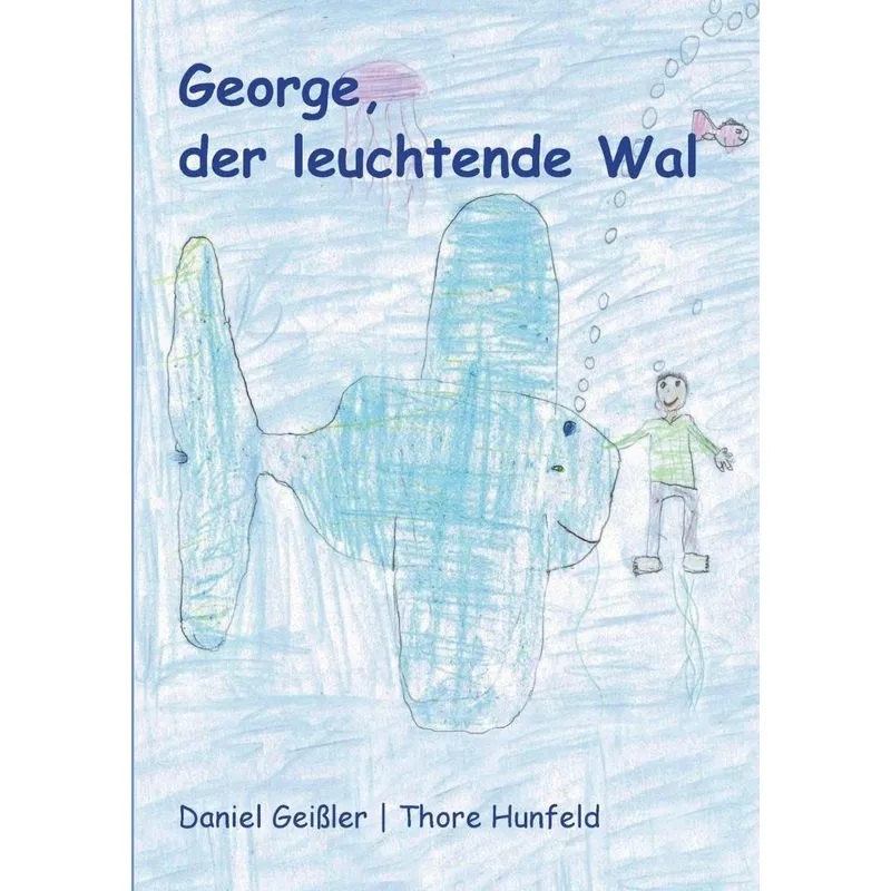 George, der leuchtende Wal