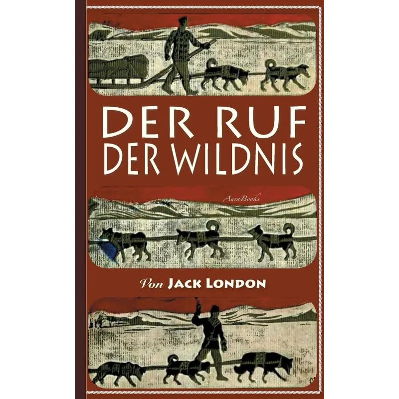 Der Ruf der Wildnis