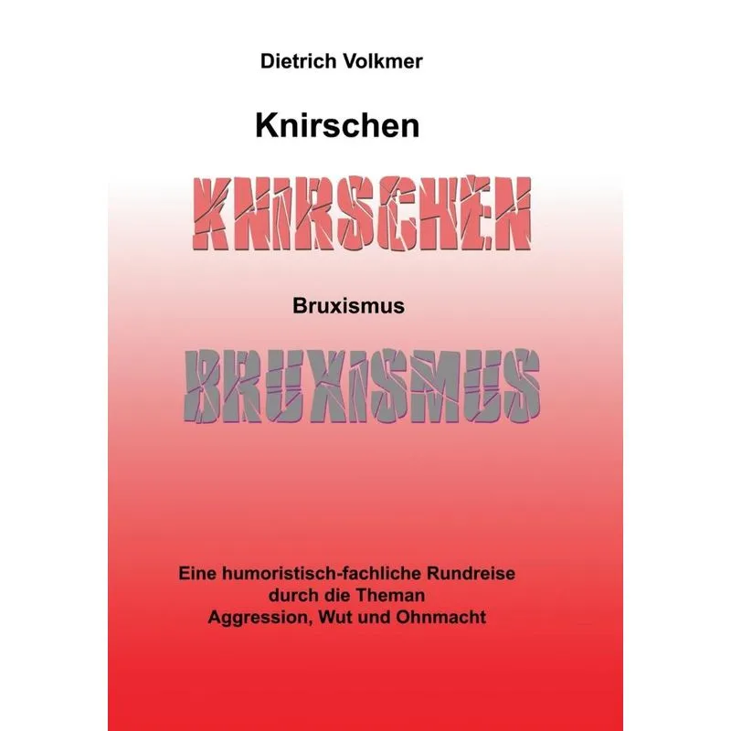 Knirschen Bruxismus