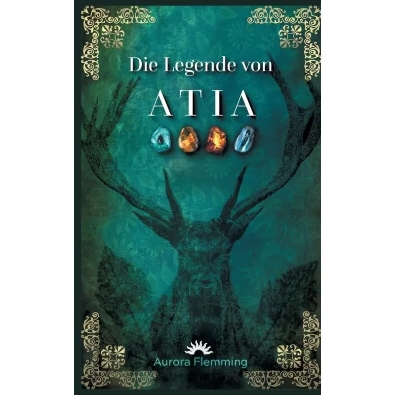 Die Legende von Atia