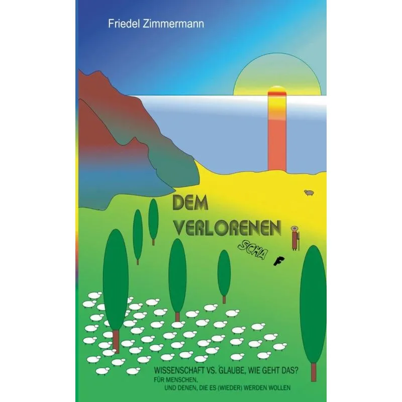 Dem verlorenen Schaf