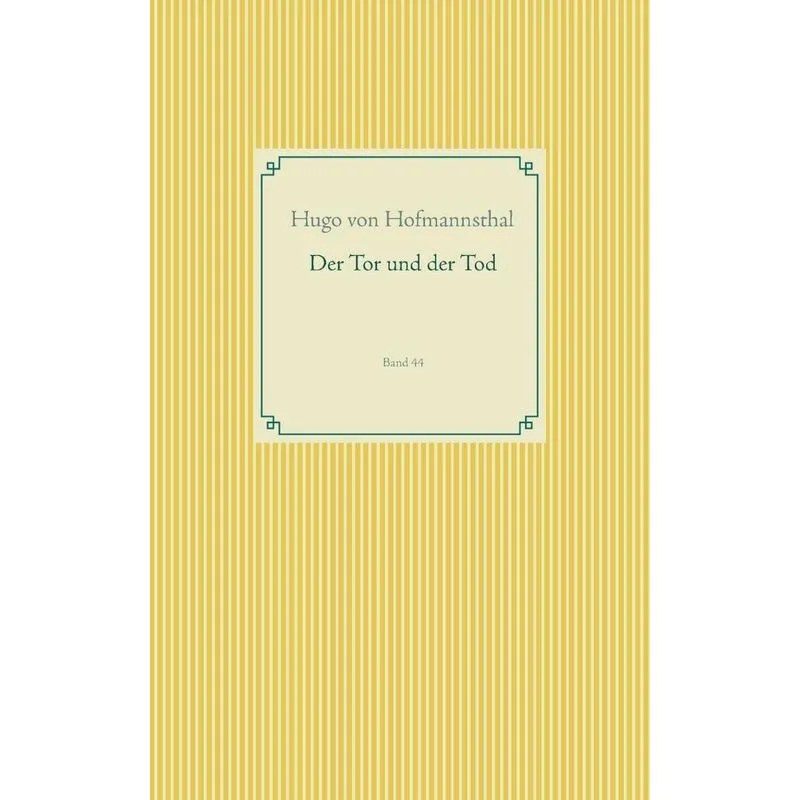 Der Tor und der Tod