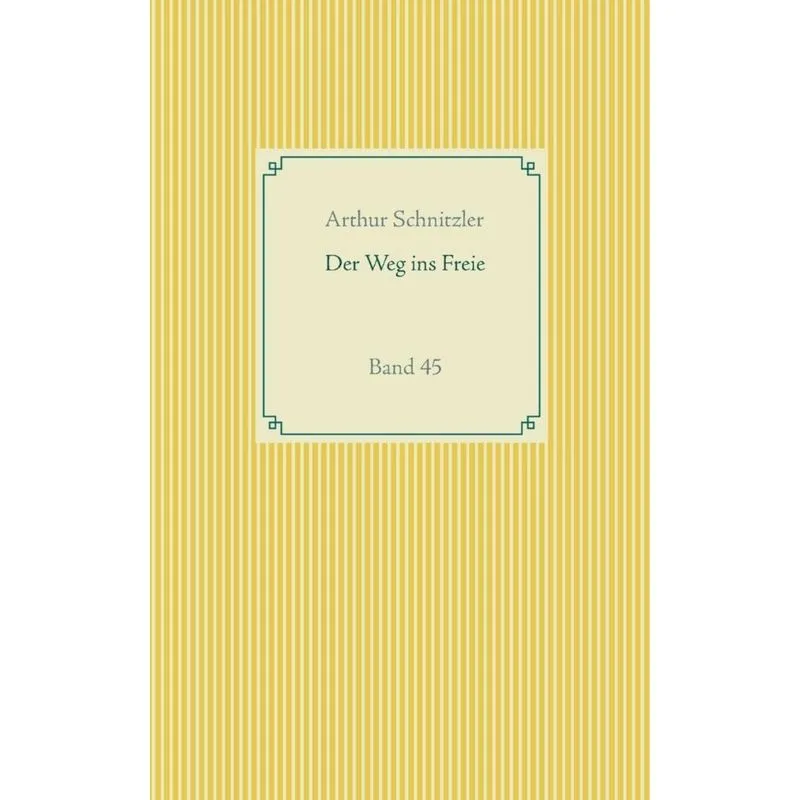 Der Weg ins Freie