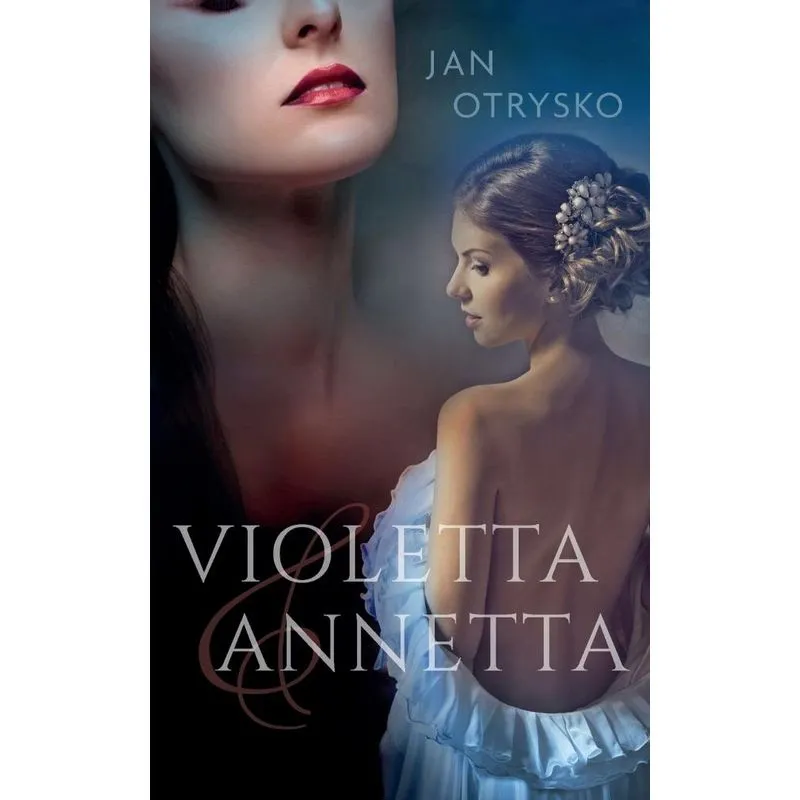 Violetta & Annetta