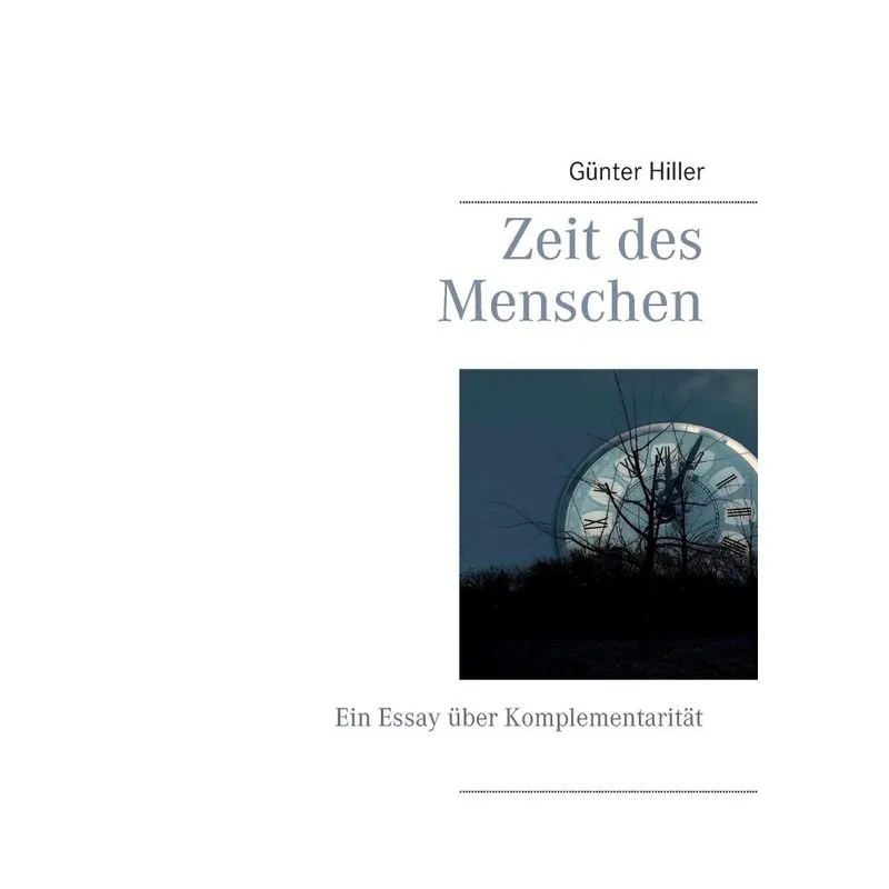 Zeit des Menschen