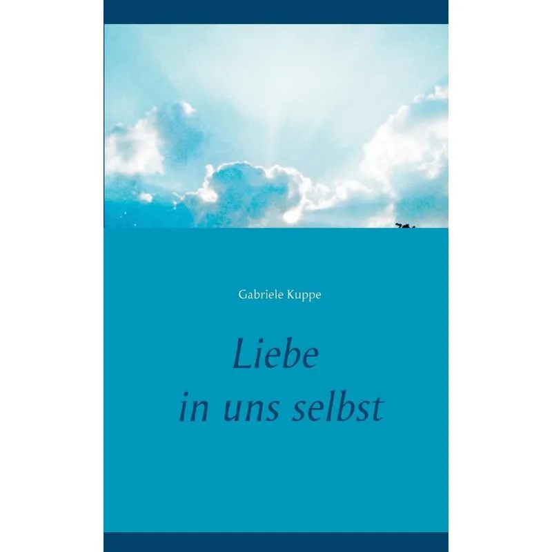 Liebe in uns selbst