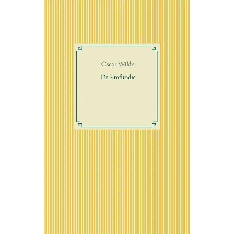 De Profundis