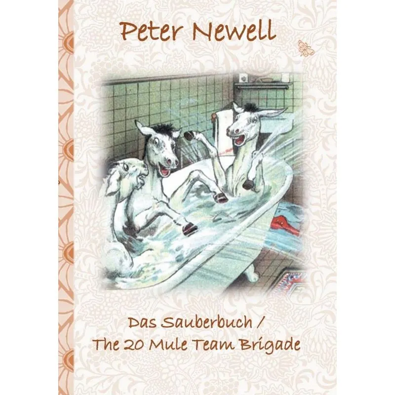 Das Sauberbuch / The 20 Mule Team Brigade