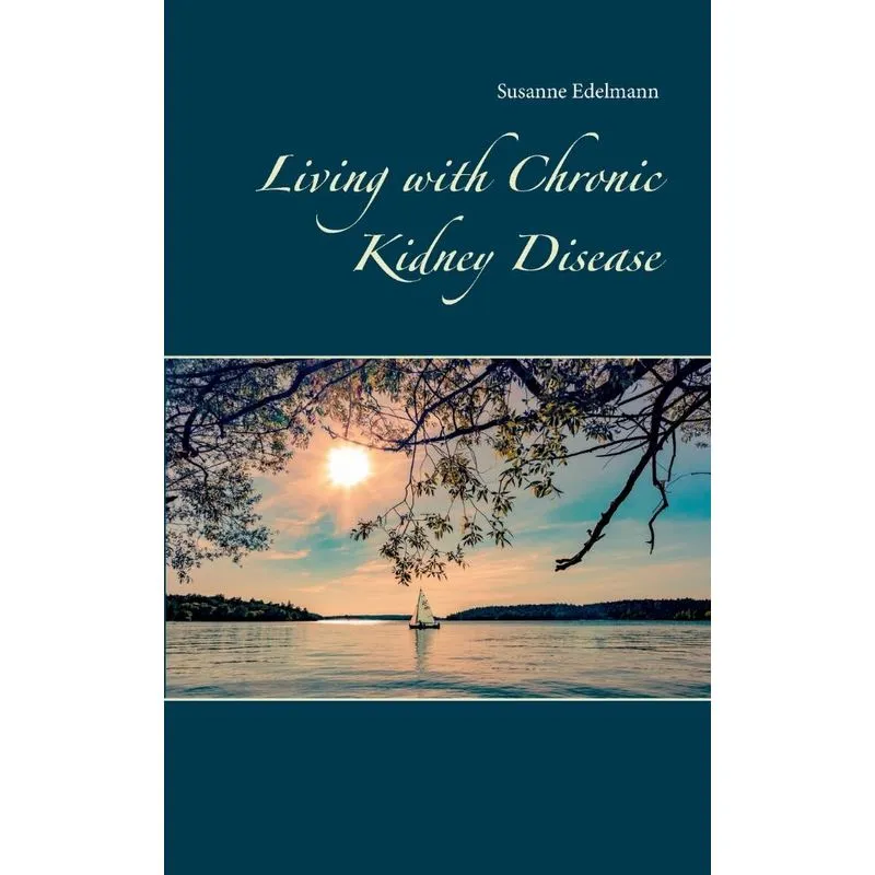 Living with Chronic Kidney Disease
