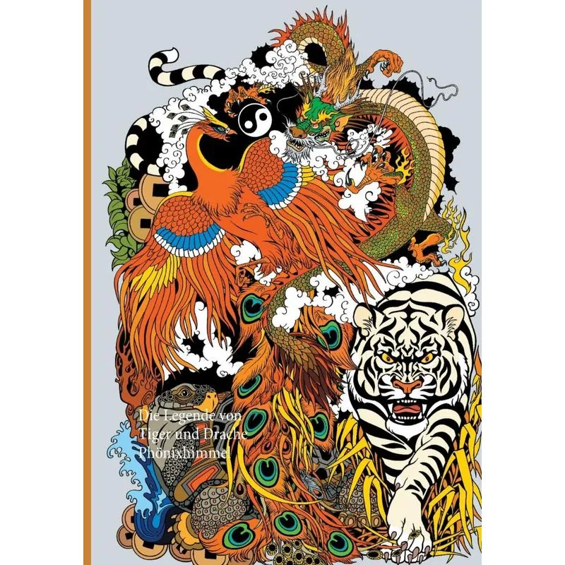 Die Legende von Tiger und Drache. Die Legende von Tiger und Drache