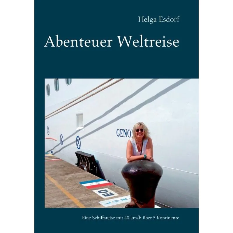 Abenteuer Weltreise