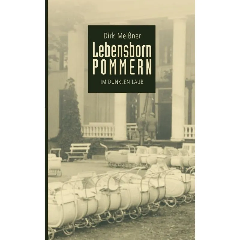 Lebensborn Pommern