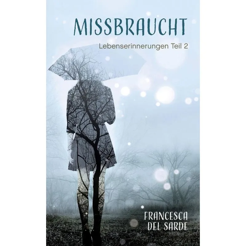 Missbraucht