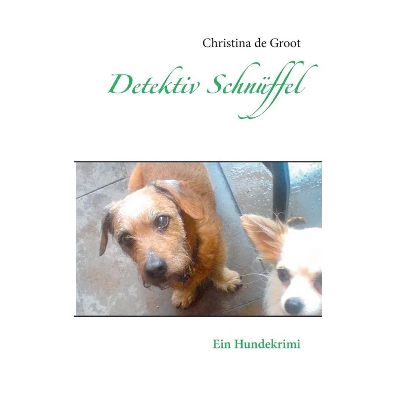Detektiv Schnüffel & Co.