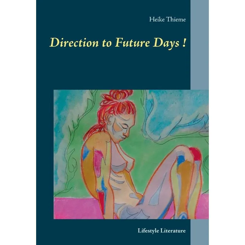 Direction to Future Days !