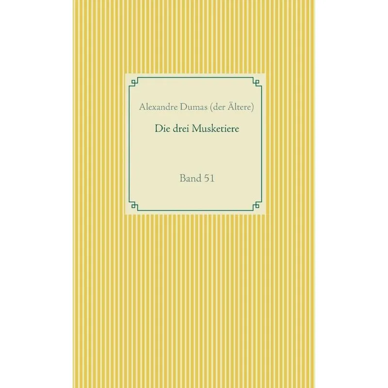 Die drei Musketiere