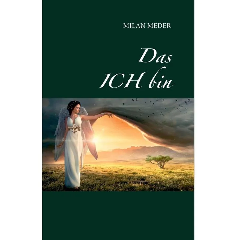 Das ICH bin