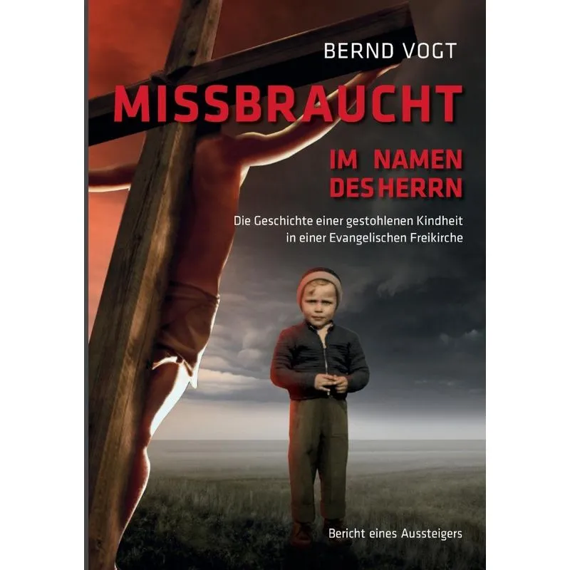 Missbraucht im Namen des Herrn