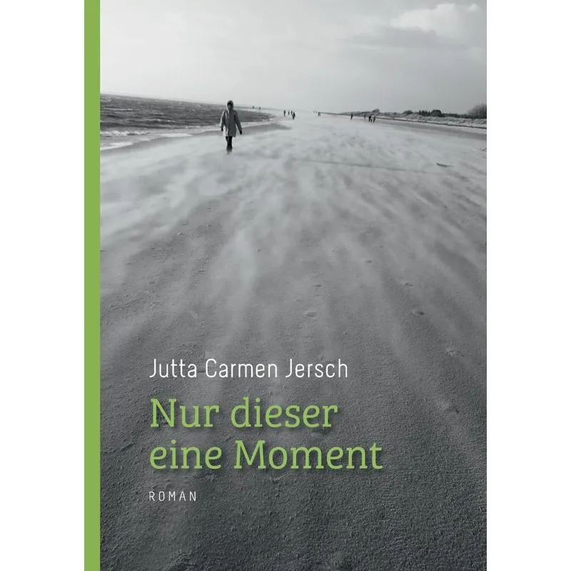 Nur dieser eine Moment