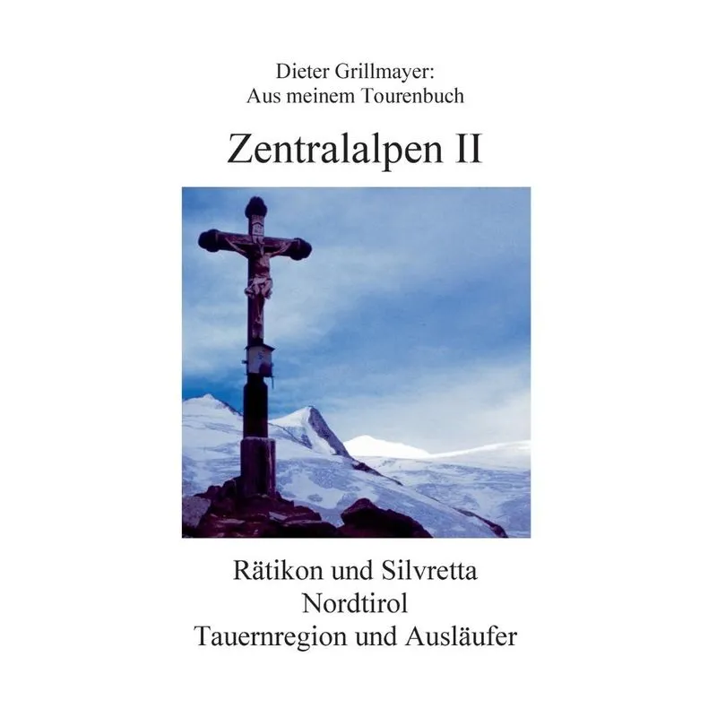 Zentralalpen II