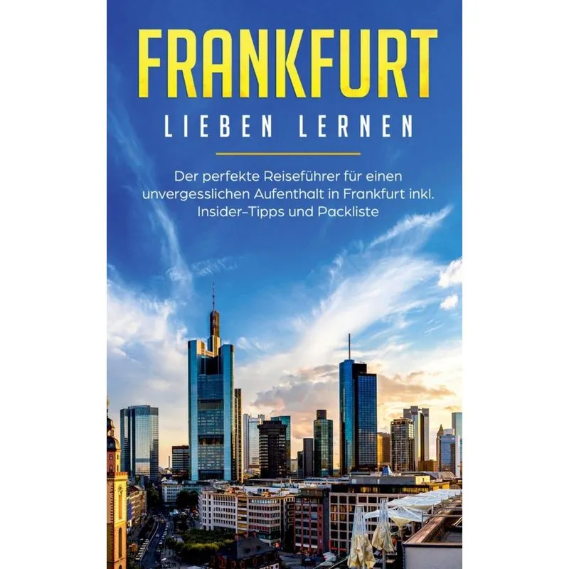 Frankfurt lieben lernen