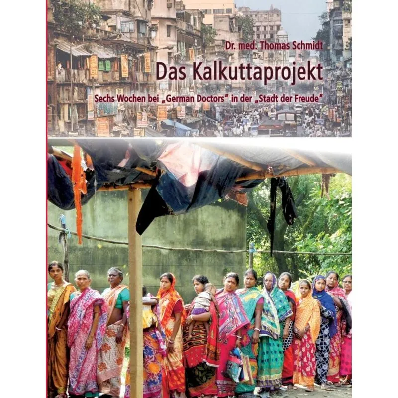 Das Kalkuttaprojekt