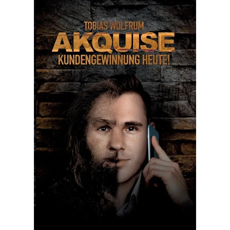 Akquise - Kundengewinnung heute!