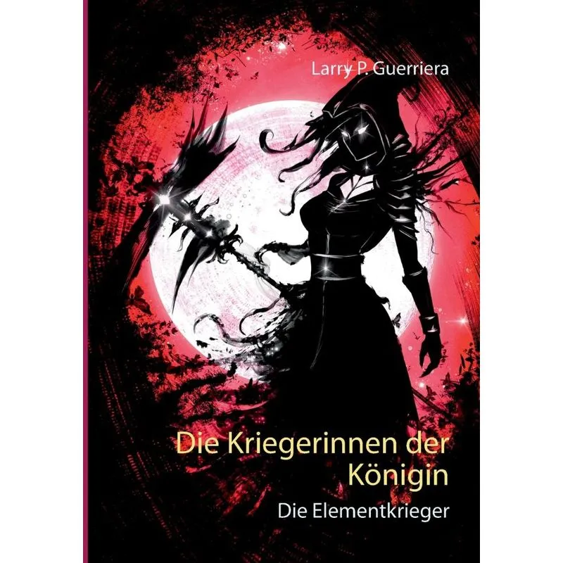 Die Kriegerinnen der Königin