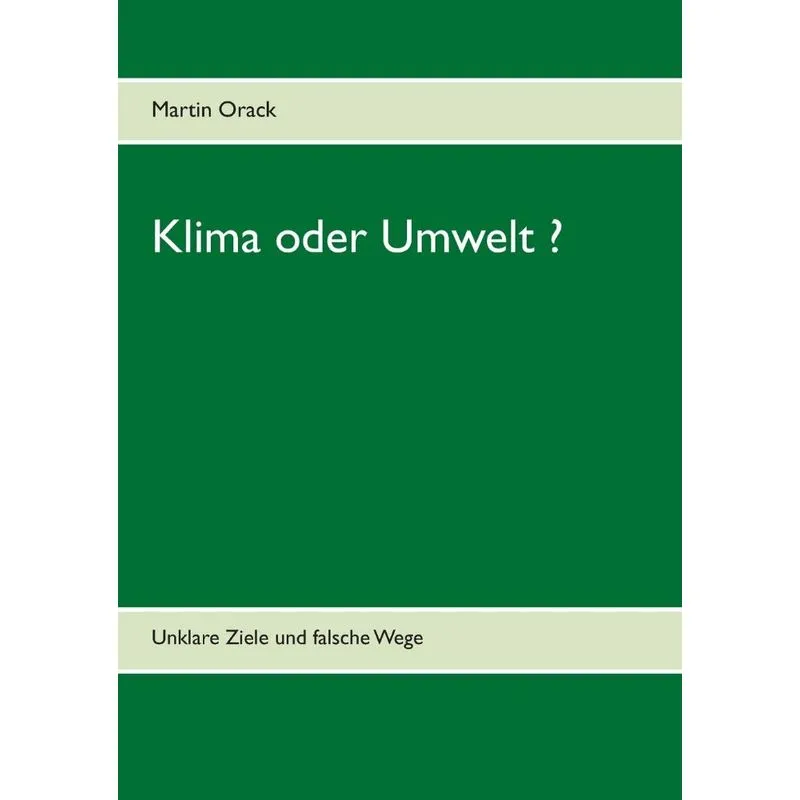 Klima oder Umwelt ?