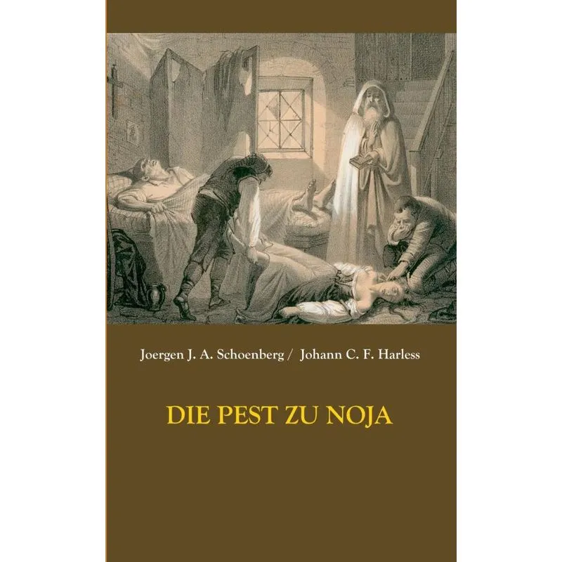 Die Pest zu Noja