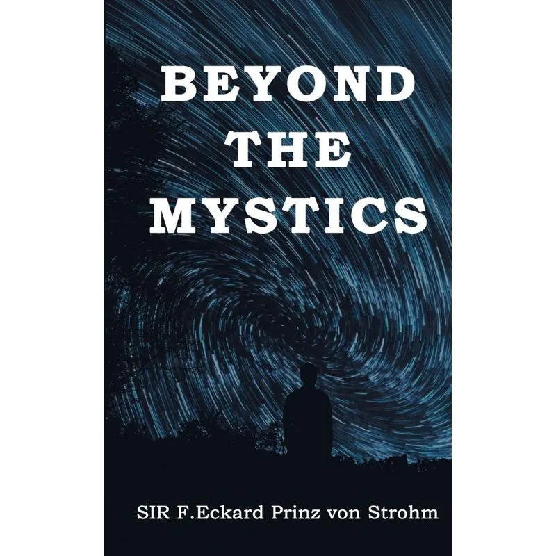 Beyond the Mystics