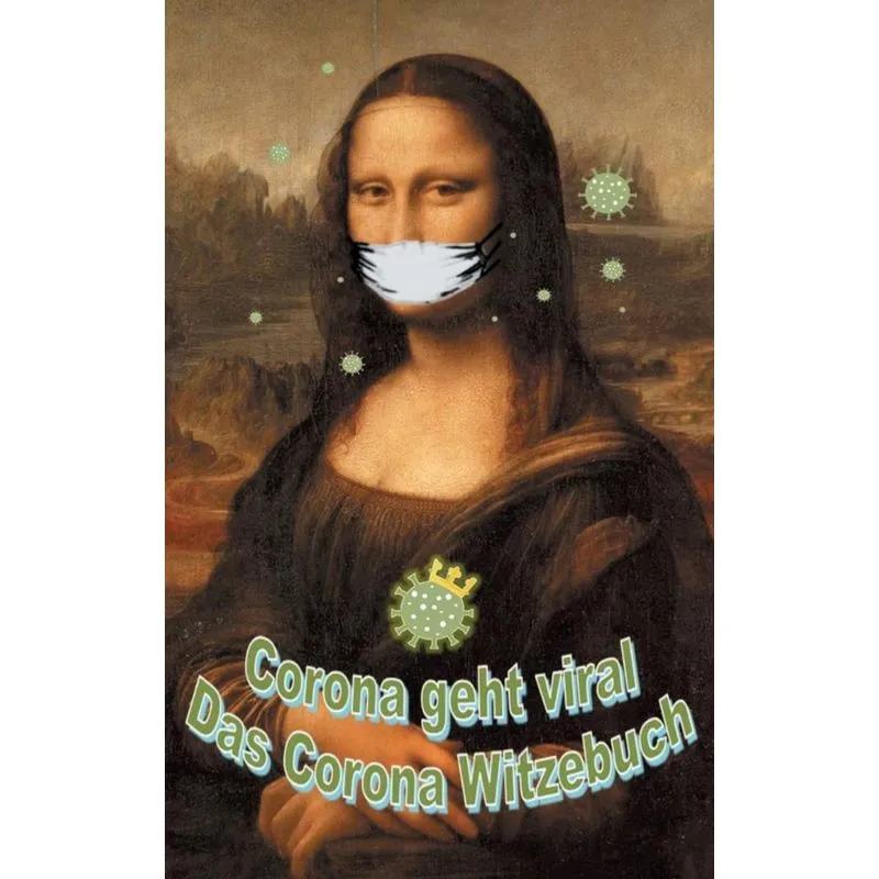 Corona geht viral!