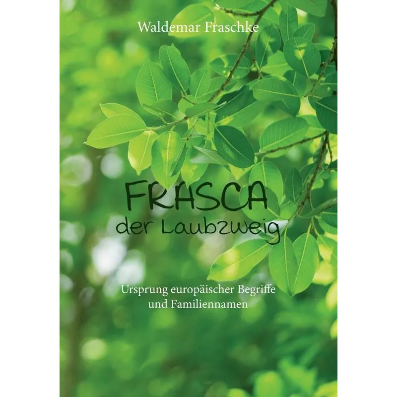 Frasca, der Laubzweig