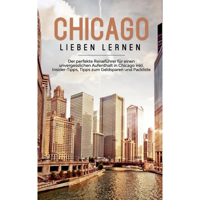 Chicago lieben lernen