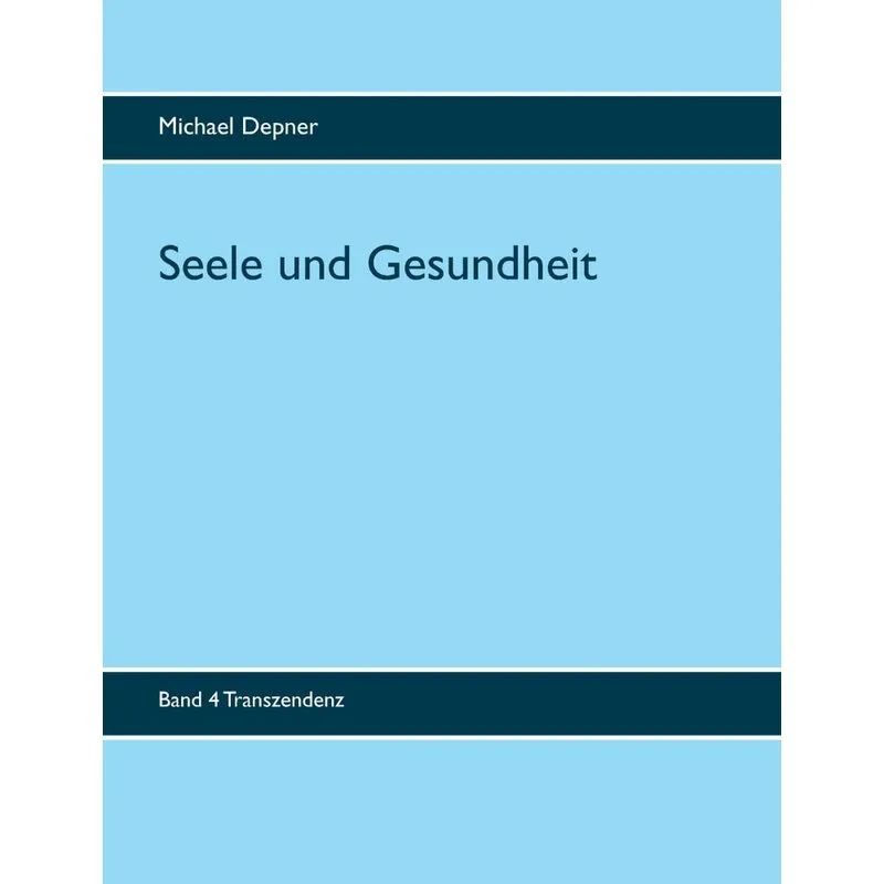Seele und Gesundheit