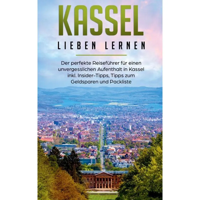 Kassel lieben lernen