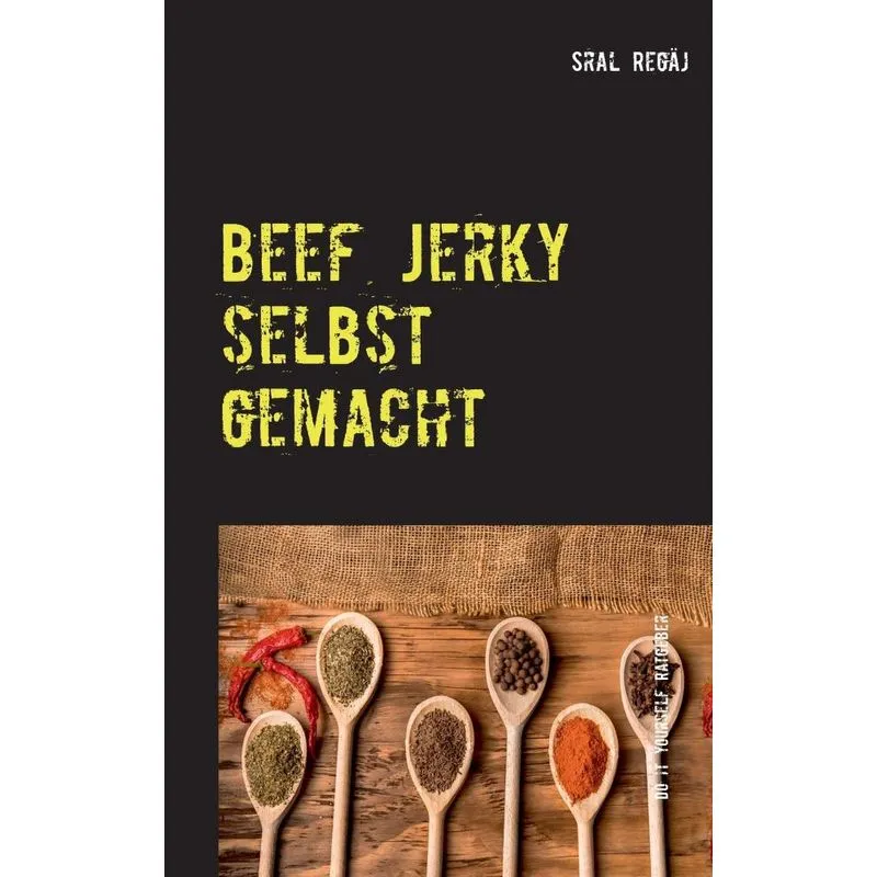 Beef Jerky selbst gemacht