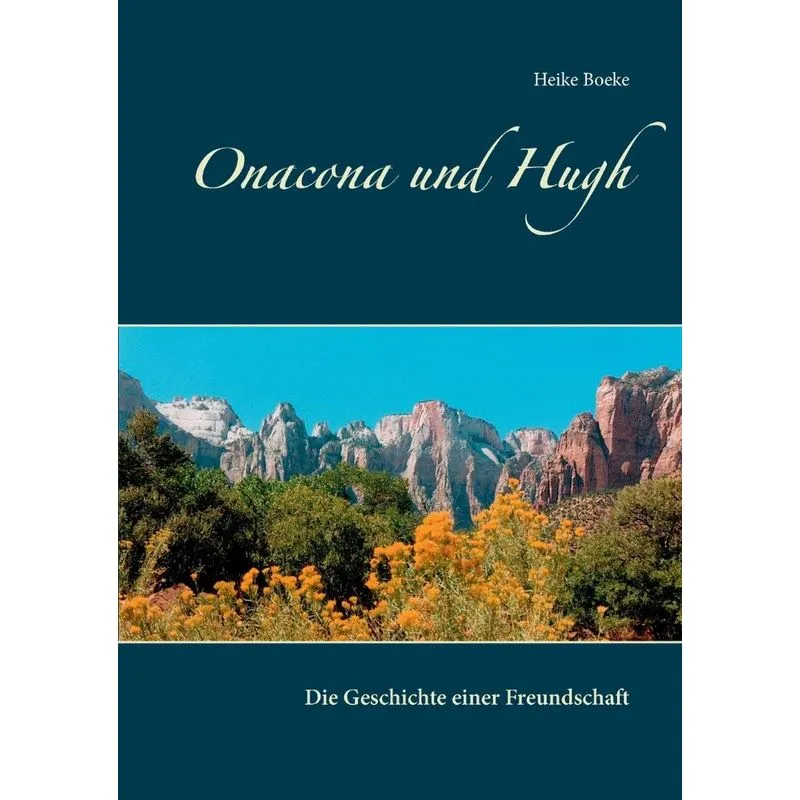 Onacona und Hugh