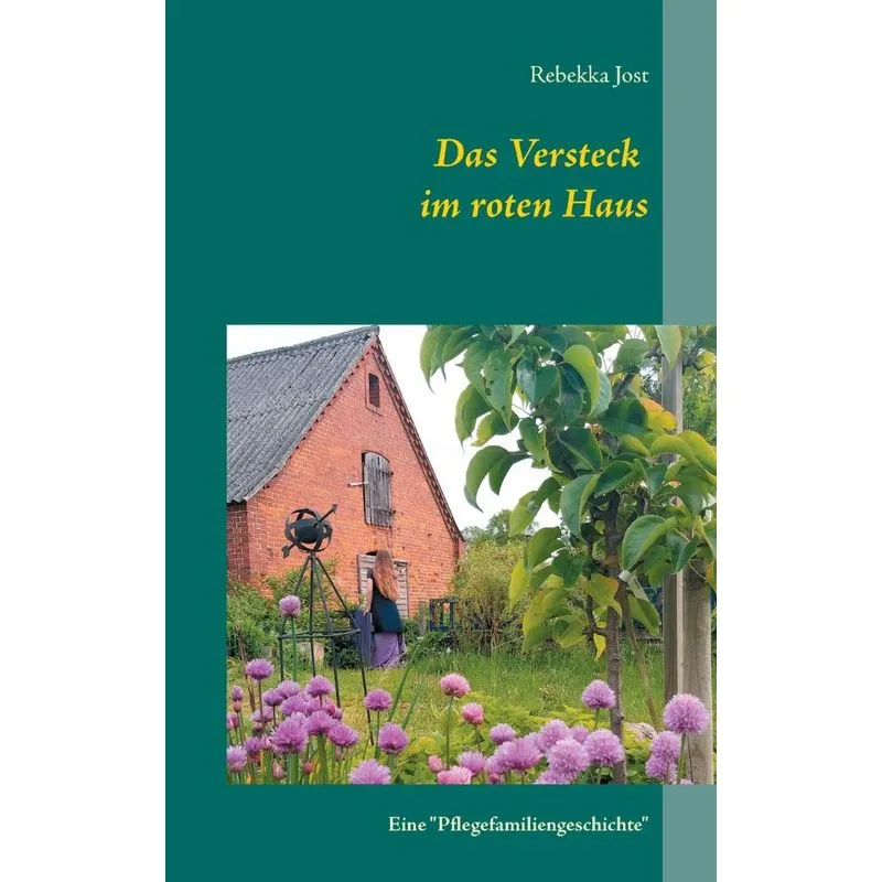 Das Versteck im roten Haus