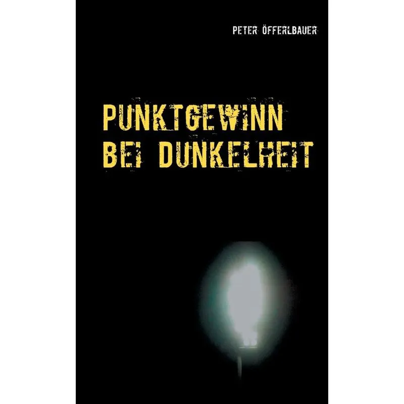 Punktgewinn bei Dunkelheit