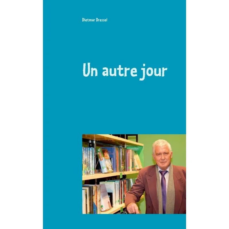 Un autre jour