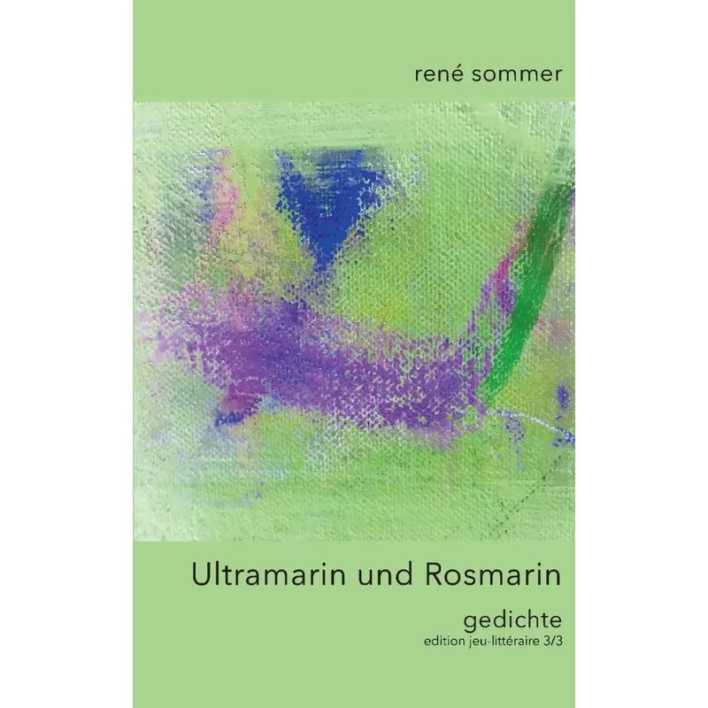 Ultramarin und Rosmarin