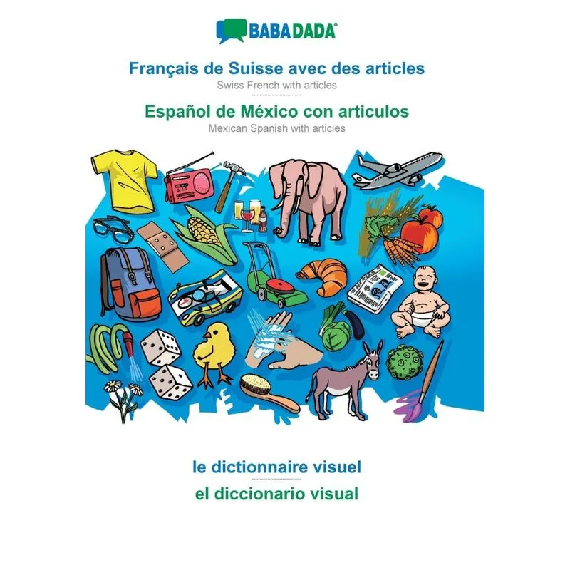 BABADADA, Français de Suisse avec des articles - Español de
