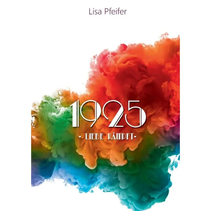 1925 - Liebe kämpft