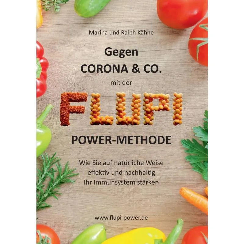 Gegen Corona & Co. mit der FLUPI-Power-Methode