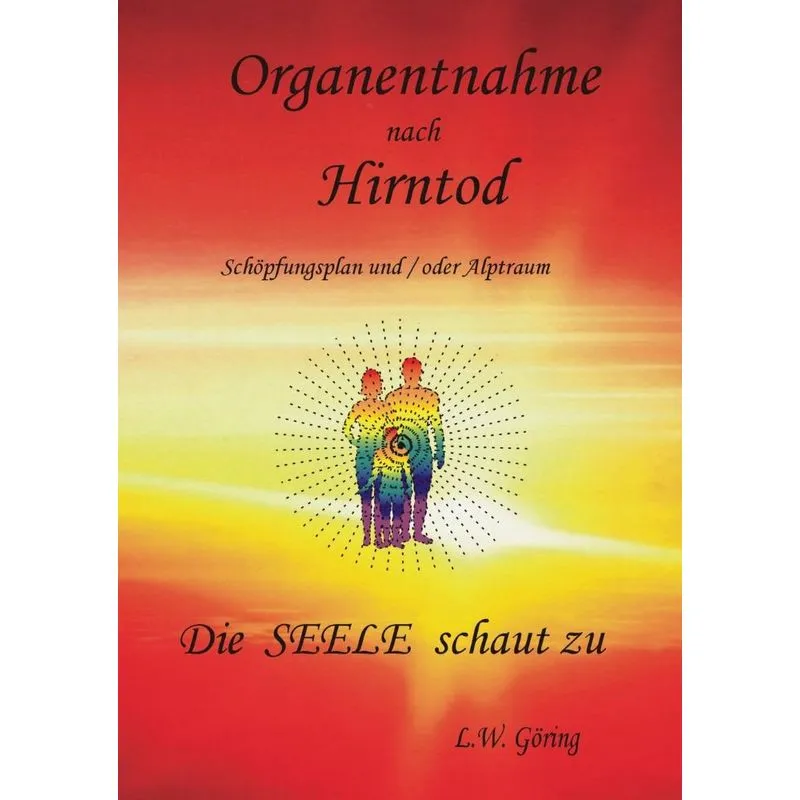 Organentnahme nach Hirntod